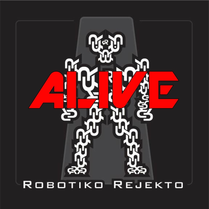 Robotiko Rejekto - Alive (Feat. RaHen) (Original Mix)